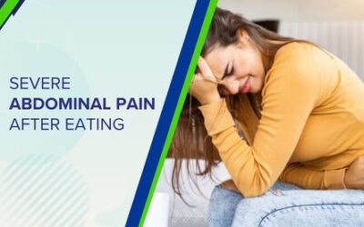 Severe Abdominal Pain After Eating: Causes & Treatment Approaches