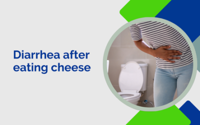 Diarrhea after eating cheese