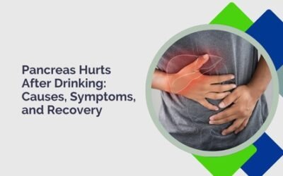 Pancreas Hurts After Drinking: Causes, Symptoms, and Recovery