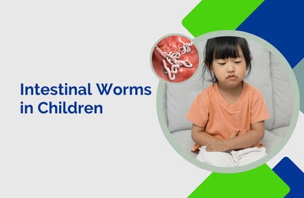 Intestinal Worms in Children