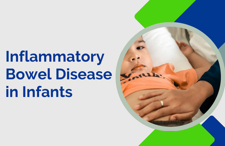 Inflammatory Bowel Disease in Infants