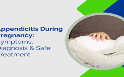 Appendicitis During Pregnancy: Symptoms, Diagnosis & Safe Treatment