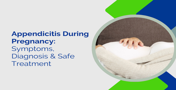 Slide about appendicitis during pregnancy; image shows a pregnant belly held by hands in a circular frame with green and blue geometric shapes.